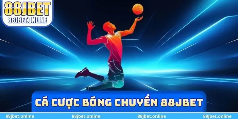 Cá cược bóng chuyền 88jbet