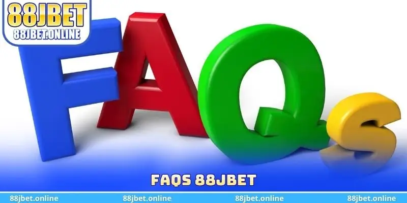 FAQs 88jbet