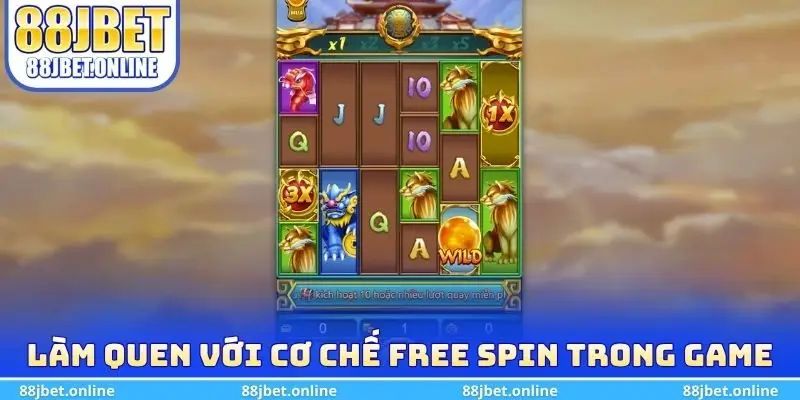 Làm quen với cơ chế Free Spin trong game