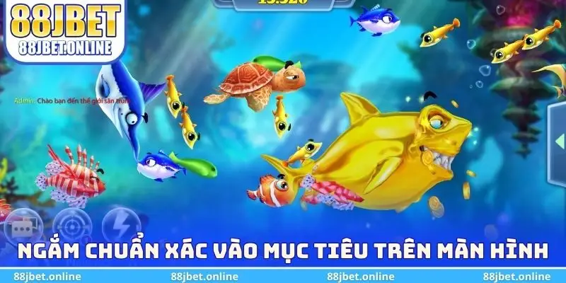 Ngắm chuẩn xác vào mục tiêu trên màn hình